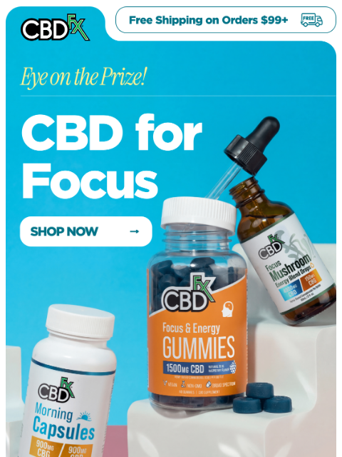 cbdfx newsletter: 😵‍💫 Losing your focus? CBD can help!