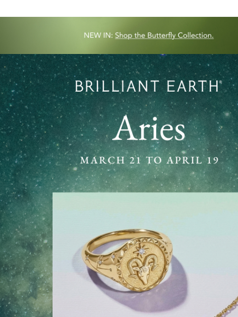 brilliantearth newsletter: Must-have jewelry made for an Aries
