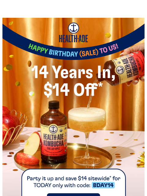 health-ade newsletter: $14 OFF until midnight  🎉