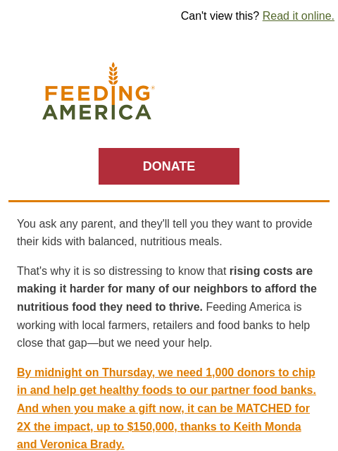 feedingamerica newsletter: NEW: Your impact doubled to deliver protein, dairy...
