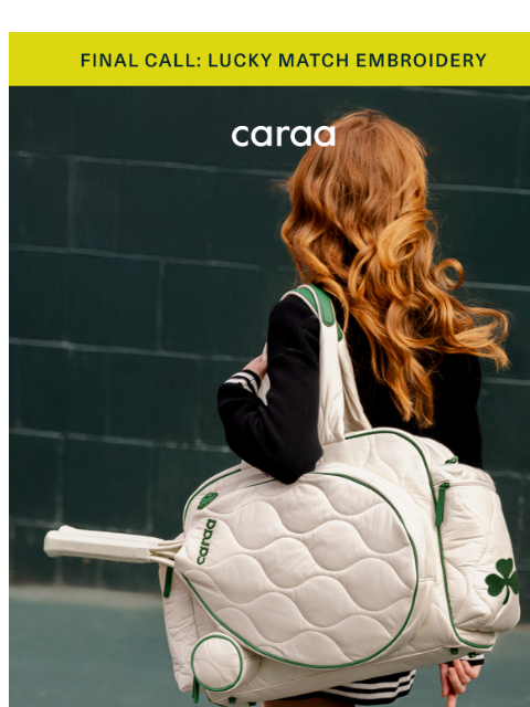 caraa newsletter: Final day — Lucky Shamrock duffel ☘️