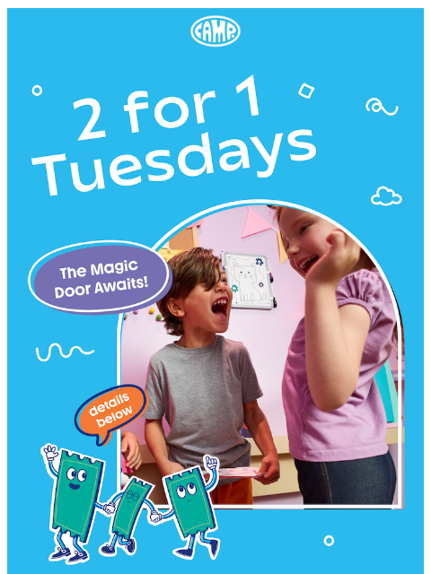 camp newsletter: 💥 SPRING BREAK DEAL: Buy 1 Ticket, Get 1 FREE!