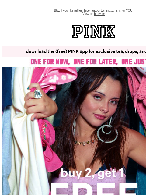 vspink newsletter: OMG, 1 FREE Item When You Buy 2 🤩