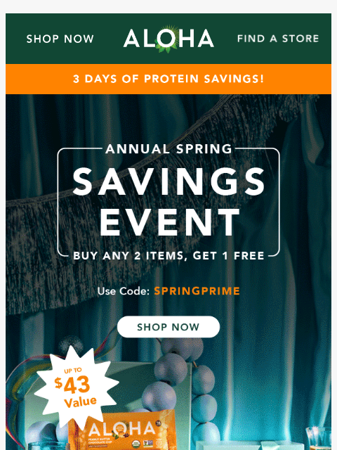 aloha newsletter: The Annual Spring Savings Event has arrived 🌷