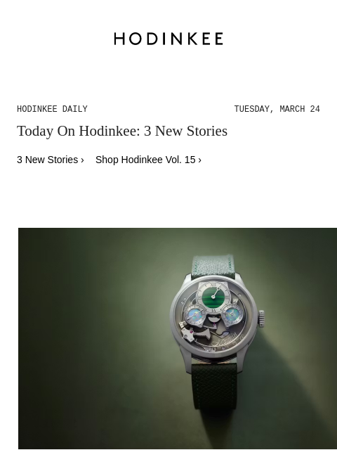 hodinkee newsletter: Hodinkee Daily | 03/24/2026