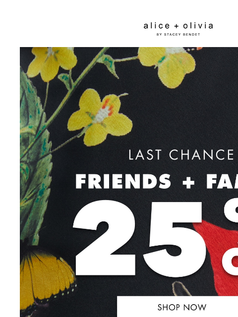 Friends + Family ends TONIGHT! ‌ ‌ ‌ ‌ ‌ ‌ ‌ ‌ ‌ ‌ ‌ ‌ ‌ Header Logo *TAKE 25% OFF. EXCLUSIONS APPLY. ONLY ITEMS MARKED WITH “FRIENDS + FAMILY” ARE ELIGIBLE FOR THE PROMOTION. NOT VALID ON