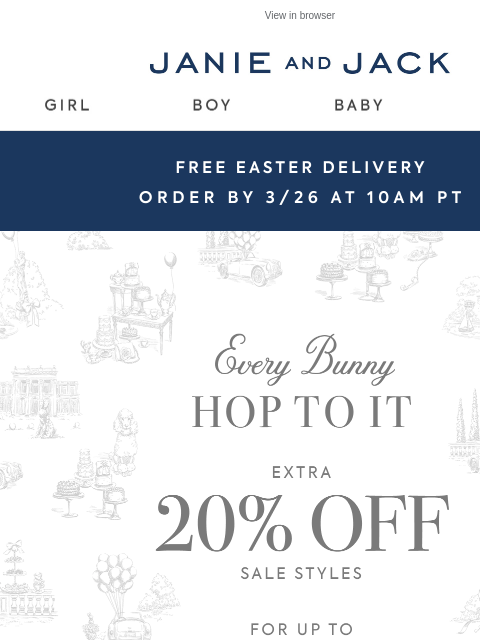 janieandjack newsletter: Extra 20% off sale? Hop to it