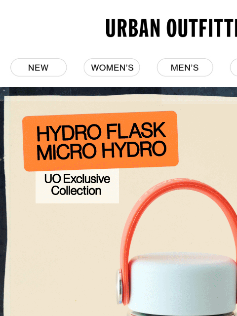 urbanoutfitters newsletter: ICYMI: Hydro Flask Micro Hydro in NEW colors!