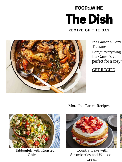 foodandwine newsletter: Ina Garten's Coq au Vin