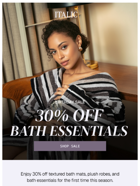 italic newsletter: 30% Off the Ultraplush Edit