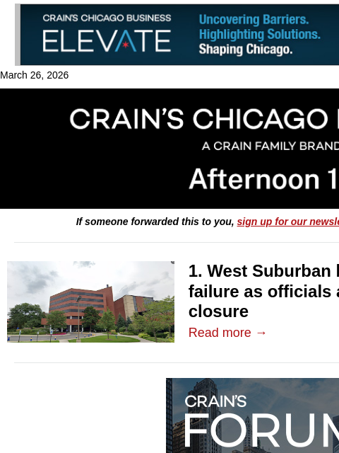 crainalerts newsletter: West Suburban cites billing failure for closure