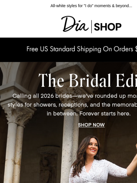 dia newsletter: The 2026 Bridal Edit​ 🕊️