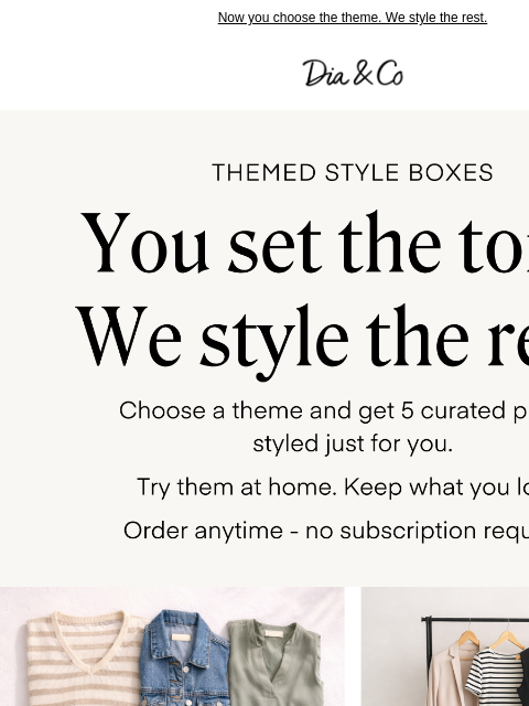 dia newsletter: Seasonal Boxes, but make them make sense.