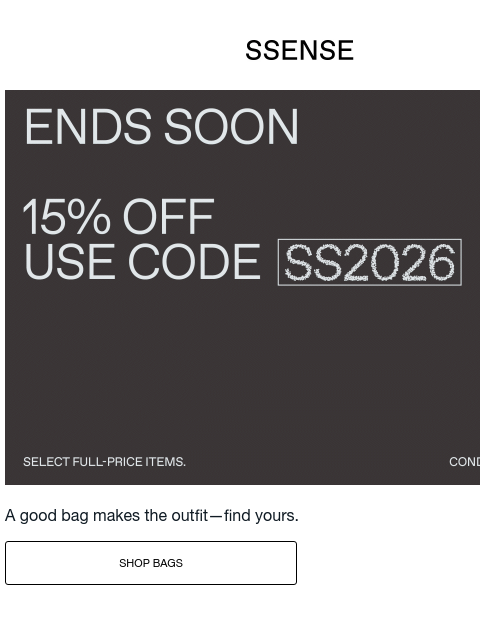 ssense newsletter: Your It-Bag is Waiting