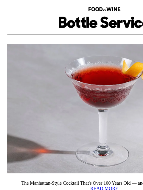 foodandwine newsletter: The Manhattan-Style Cocktail That's Over 100 Years...