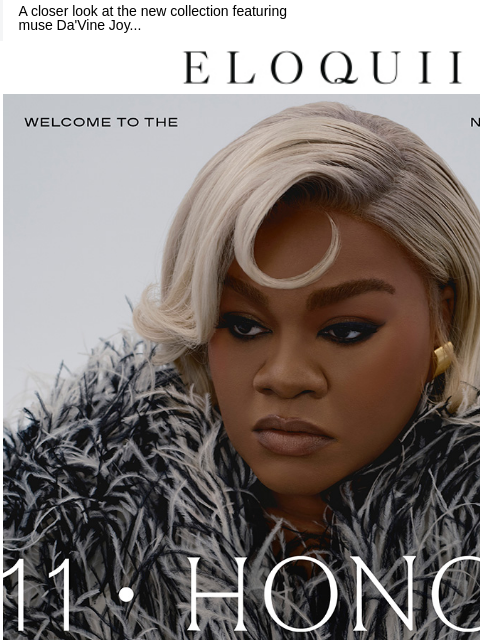 eloquii newsletter: 11 Honoré Featuring Da'Vine Joy