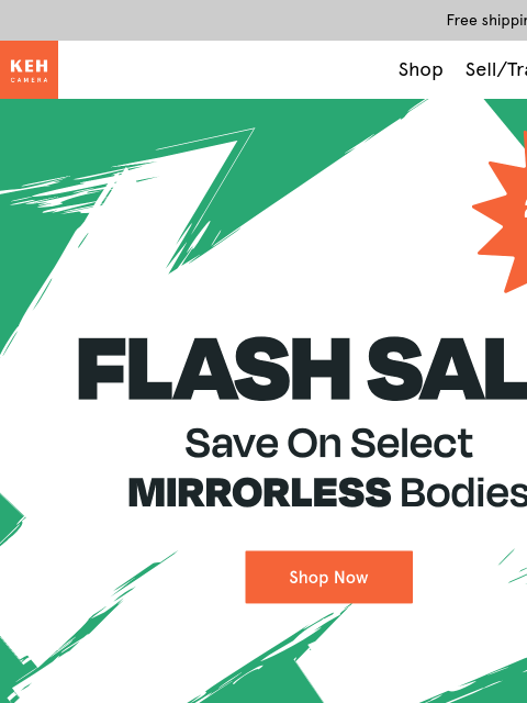 keh newsletter: ❗Last Chance❗Save on select mirrorless now