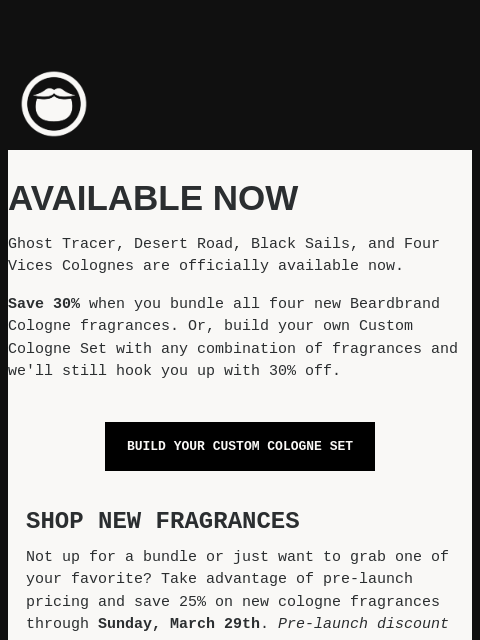 beardbrand newsletter: 4 NEW Fragrances Out Now