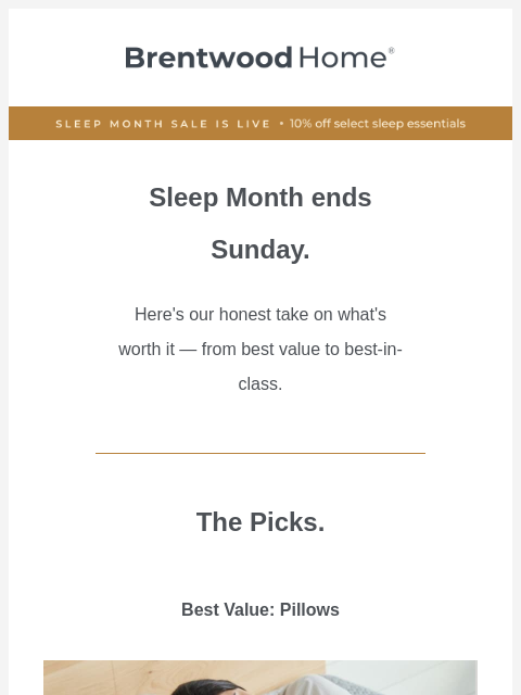 brentwoodhome newsletter: Sleep Month ends Sunday. Here's what we'd buy firs...