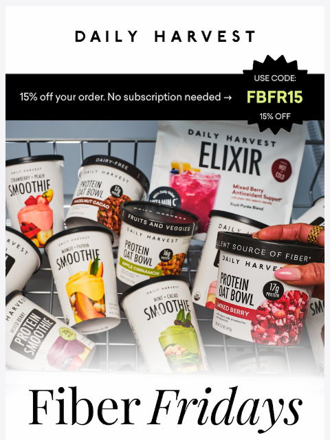 daily-harvest newsletter: Fiber Fridays FTW