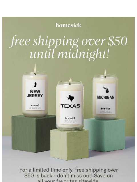 homesick newsletter: Free Shipping? Yes, Please!