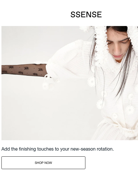 ssense newsletter: Now Loading: Spring Wardrobe