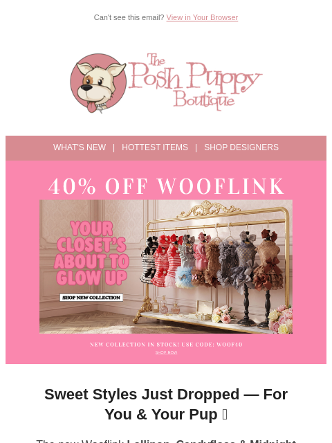 poshpuppyboutique newsletter: New Wooflink Collection is Here — 40% Off for a Li...