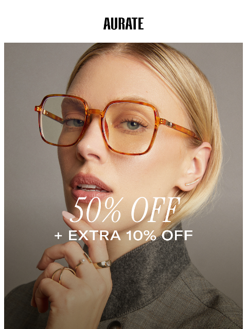 auratenewyork newsletter: EXTRA 10% OFF (!!!)
