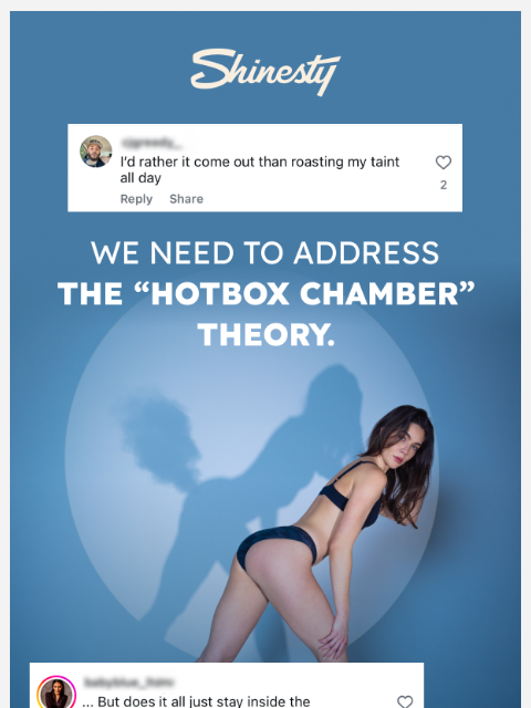 shinesty newsletter: It’s technically “fart filtering”