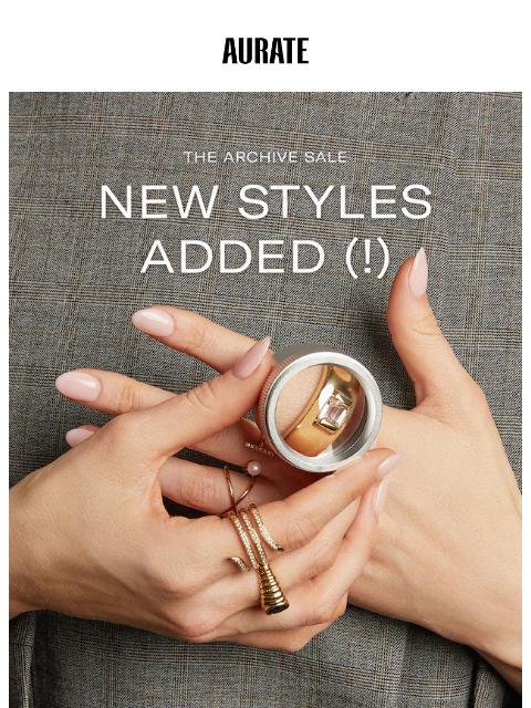 auratenewyork newsletter: NEW STYLES IN THE ARCHIVE