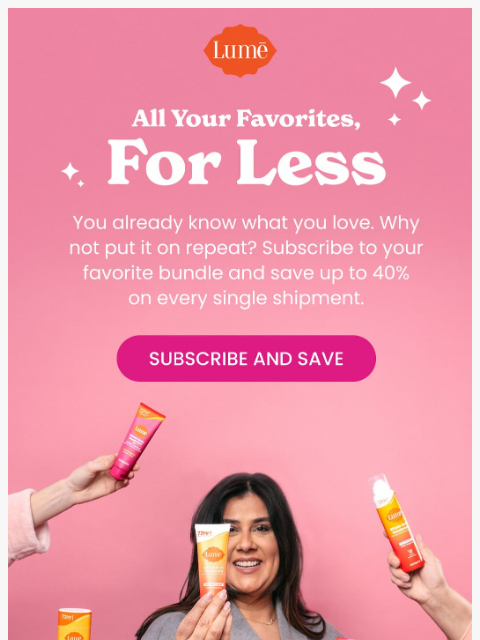 lumedeodorant newsletter: Save up to 40% - EVERY time! 💥