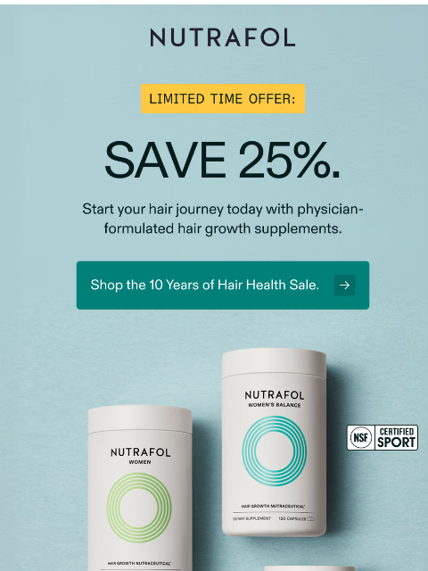 nutrafol newsletter: 25% off sitewide.