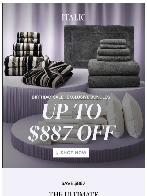 italic newsletter: Up to $887 off NEW Birthday Sale Bundles