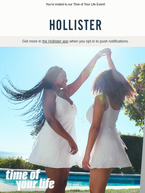 hollisterco newsletter: Hope you have the time of your life 🎓