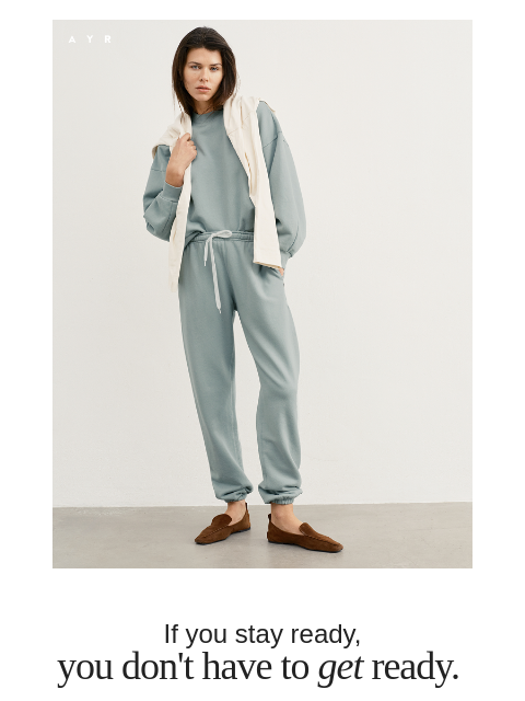 ayr newsletter: SWEATPANTS ARE ALL THAT FIT ME RIGHT NOW