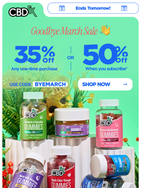 cbdfx newsletter: Ends Tomorrow: Up to 50% OFF all CBD & THC!