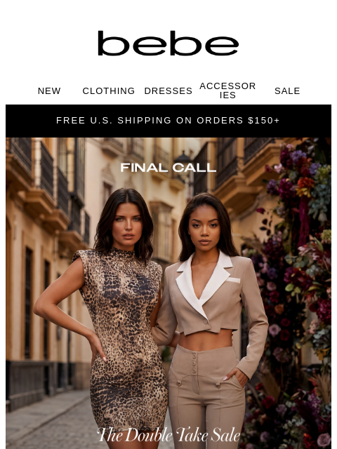 bebe newsletter: 🖤 FINAL DAY: UP TO 65% OFF - That’s It