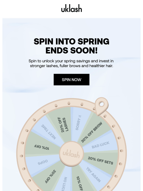 uklash newsletter: Spin And Save Before Its Too Late! 💫