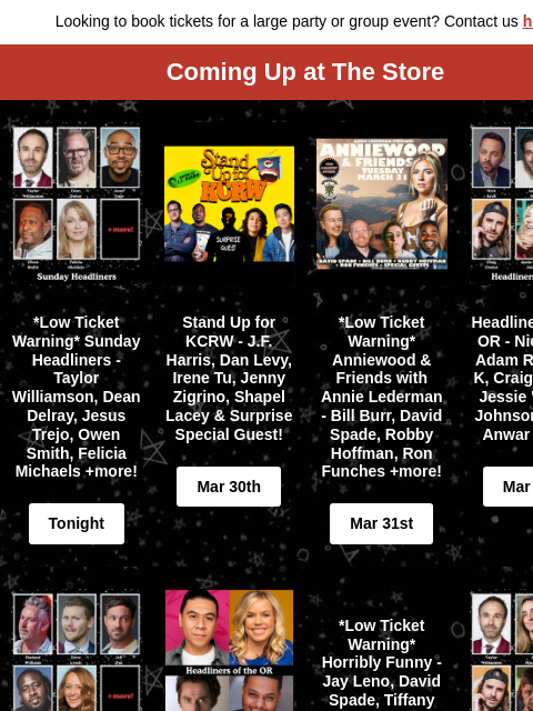 hive newsletter: Coming Up at The Store! Bill Burr, David Spade, Ni...