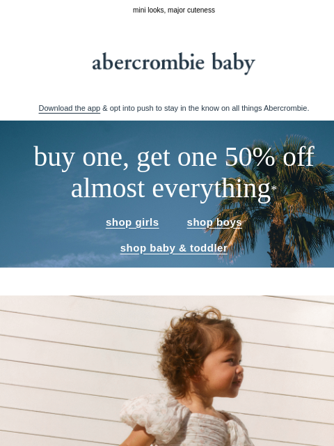 abercrombie newsletter: baby & toddler pieces for spring 🐰