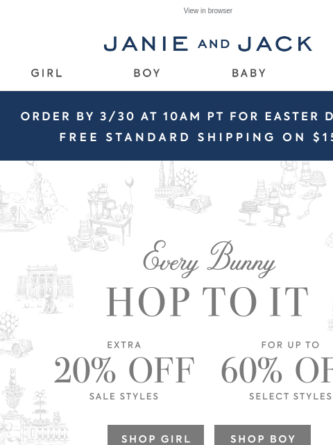 janieandjack newsletter: Our best Easter looks are up to 60% off