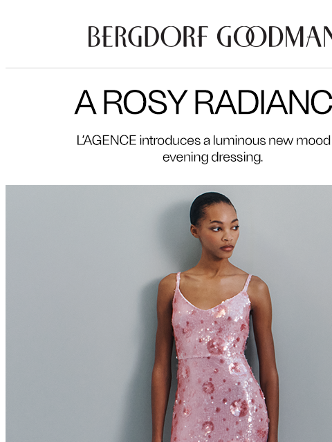 bergdorfgoodman newsletter: Just In: L’AGENCE