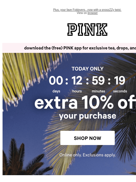 vspink newsletter: Buy 2, Get 1 Free *AND* 10% Off? 🤯