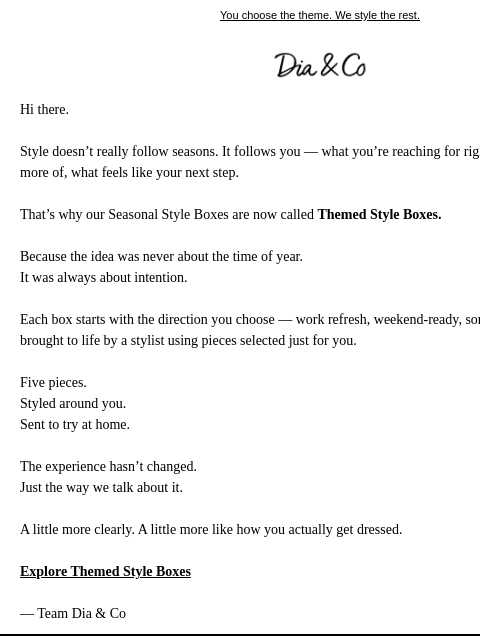 dia newsletter: A better way to think about style