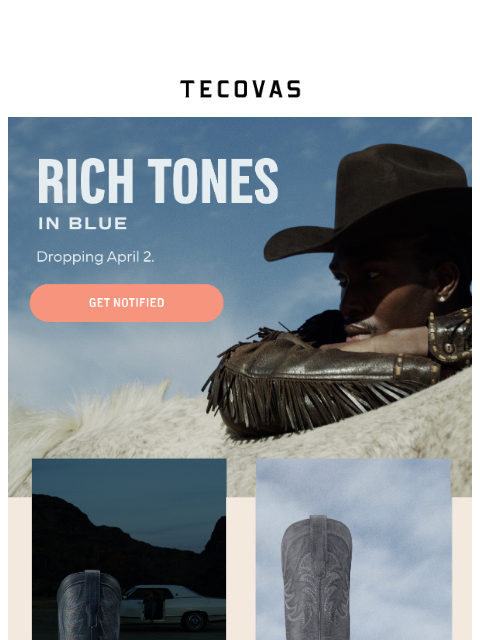 tecovas newsletter: EXOTIC BLUES