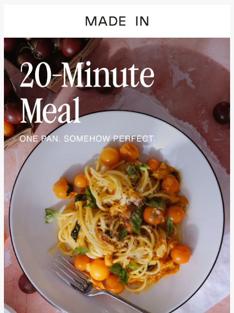 madeincookware newsletter: The 20-Minute Pasta
