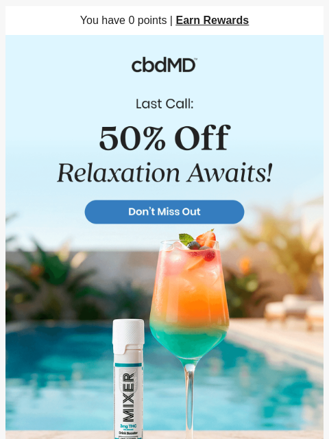 cbdmd newsletter: Last Chance to Save 50% On Relaxation