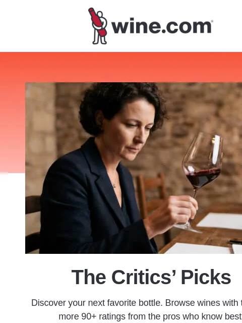 wine newsletter: The Critics Have Spoken