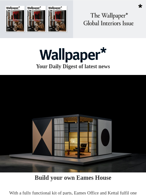 futureplc newsletter: Build your own Eames House