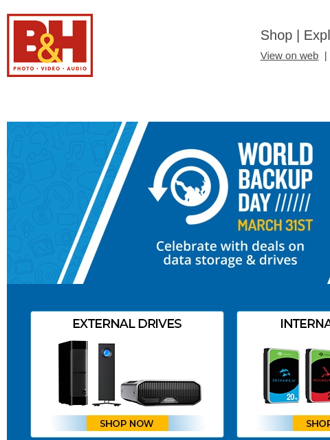 bhphotovideo newsletter: ⚡ Save BIG on Drives & Storage + Learn About Prote...